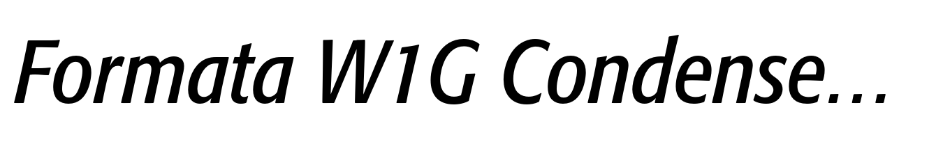 Formata W1G Condensed Italic